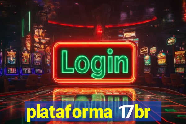 plataforma 17br